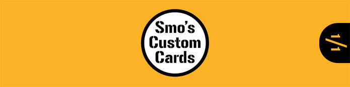 Smo's Custom Cards